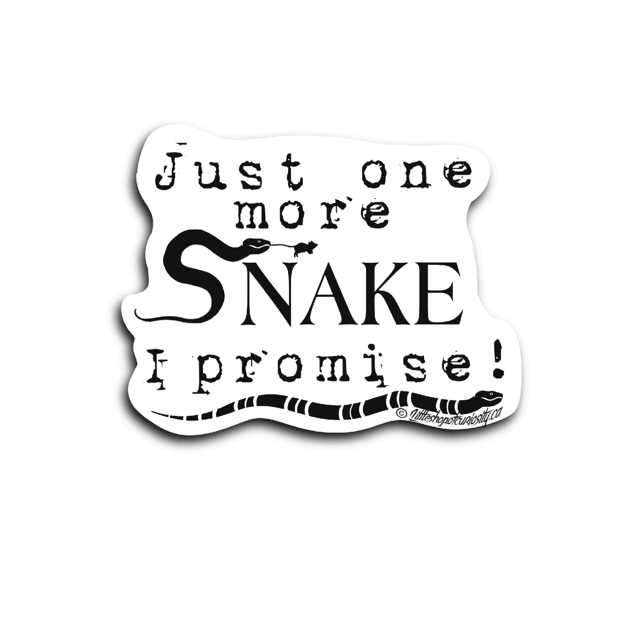 Just One More Snake Sticker - Black & White Sticker - Little Shop of Curiosity